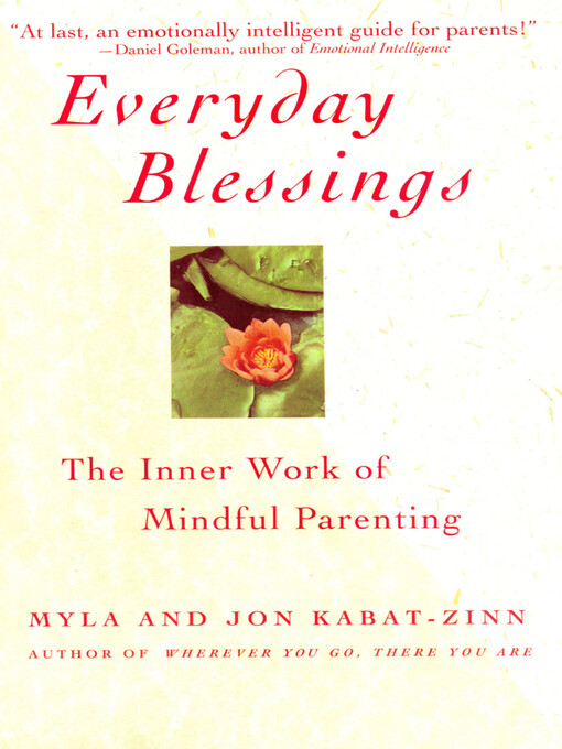 Title details for Everyday Blessings by Myla Kabat-Zinn - Available